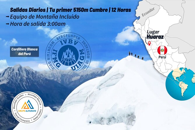 Tour Climbing Nevado Mateo | Your First 5,150 m Summit | 12 Hours - Descent, timing, and getting back to Huaraz by 2:30 PM